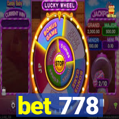 bet 778